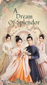 A Dream of Splendor - Season 1