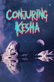 Conjuring Kesha - Season 1