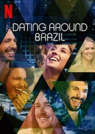 Dating Around: Brazil - Season 1