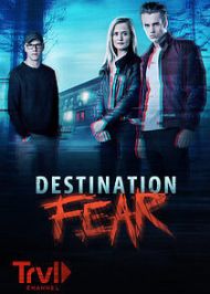 Destination Fear (2019) - Season 4