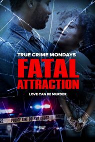 Fatal Attraction - Season 12