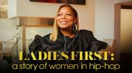 Ladies First: A Story Of Women In Hip-hop: Season 1