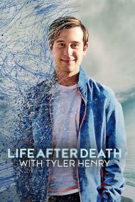 Life After Death with Tyler Henry - Season 1