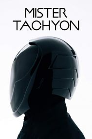 Mister Tachyon - Season 1