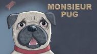 Monsieur Pug (short 2014)