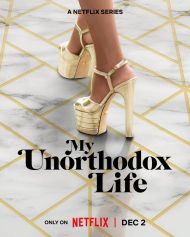 My Unorthodox Life - Season 2