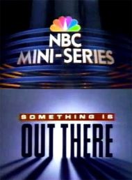 Something Is Out There - Season 1