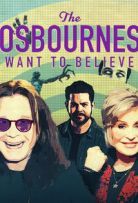 The Osbournes Want to Believe - Season 1
