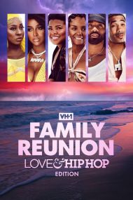 VH1 Family Reunion: Love & Hip Hop Edition - Season 3