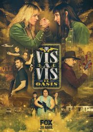 Vis a vis: El oasis - Season 1