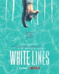 White Lines - Season 1