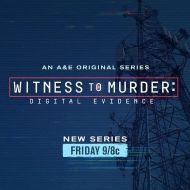 Witness To Murder: Digital Evidence: Season 1