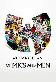 Wu-Tang Clan: Of Mics and Men - Season 1